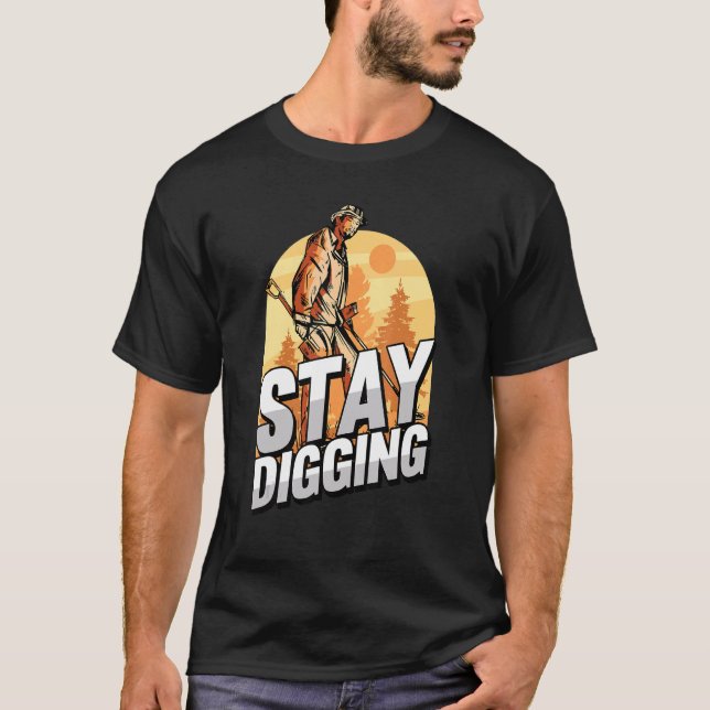 Camiseta Continue Escavando  Ouro Prata Pedras Preciosas Mi (Frente)