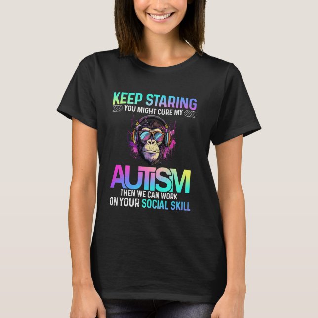 Camiseta Continue Olhando Você Pode Curar Meu Autismo Goril (Frente)