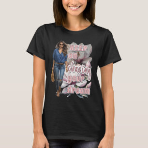 Camiseta Continue perseguindo seu adesivo de sonho