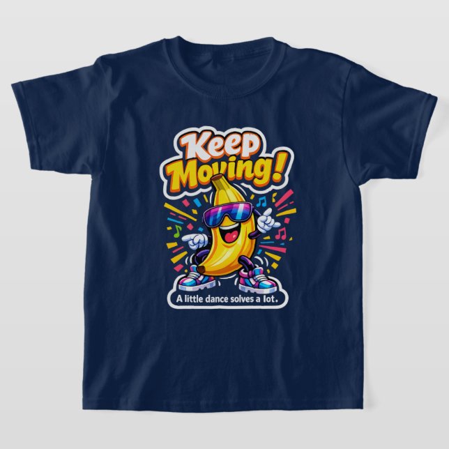 Camiseta Continue se Movendo! – Banana Disco Dançante (Postura )