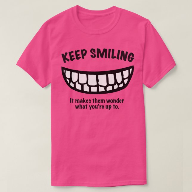 Camiseta Continue sorrindo (Frente do Design)
