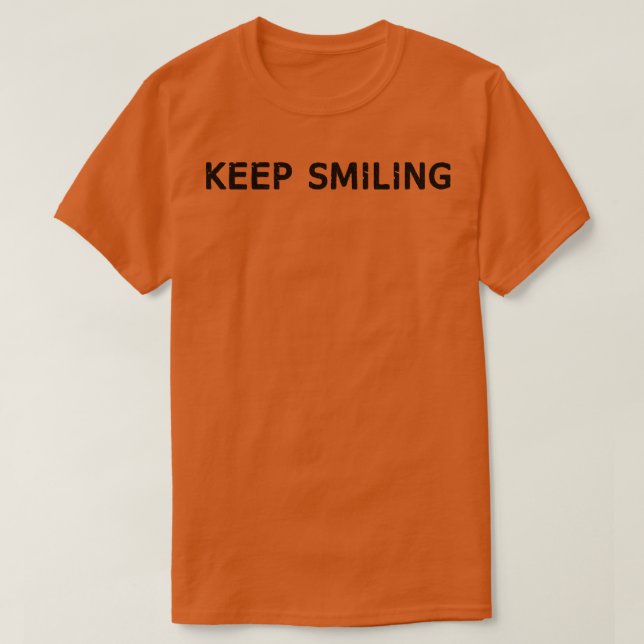 Camiseta Continue sorrindo 3 (Frente do Design)