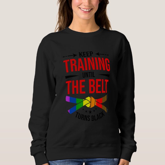 Camiseta Continue Treinando Até O Cinto Ficar Preto Karate  (Frente)