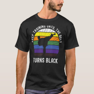 Camiseta Continue Treinando Até Que O Cinto Torne Black Kar