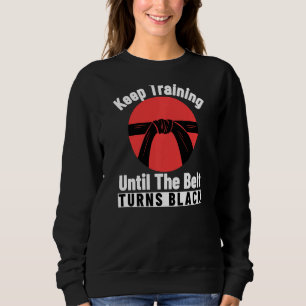 Camiseta Continue Treinando Até Que O Cinturão Torne O Cara