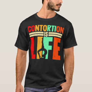 Camiseta Contorsão é Presente de Vida para os contorcionist