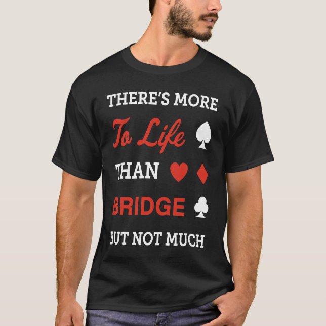 Camiseta Contract Bridge Bidding Duplicate Card Game Player (Frente)