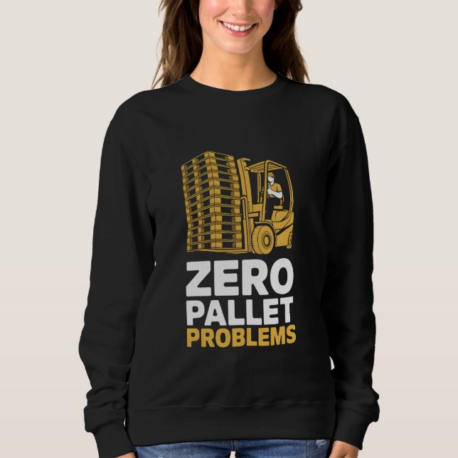Camiseta Controlador de empilhadeira do Armazém com Problem (Frente)