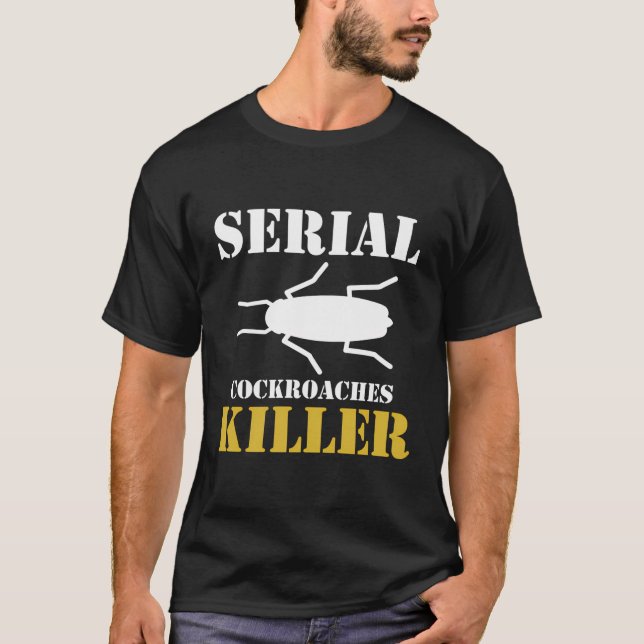 Camiseta Controlador de Pest Exterminador de Cockroackacker (Frente)