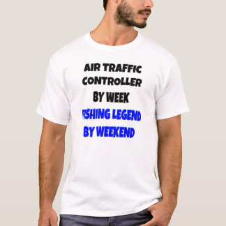 Camiseta Controlador de Tráfego Aéreo da Legenda de Pesca