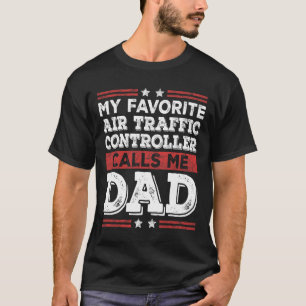 Camiseta Controlador de Tráfego Aéreo Favorito Me Chama de 