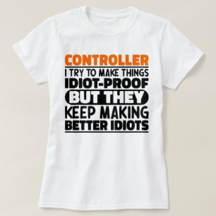 Camiseta Controlador Eu Tento Fazer Coisas Engraçadas