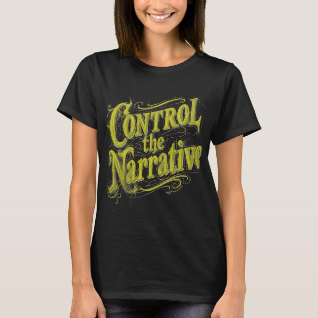 Camiseta Controlar a Narrativa (Frente)