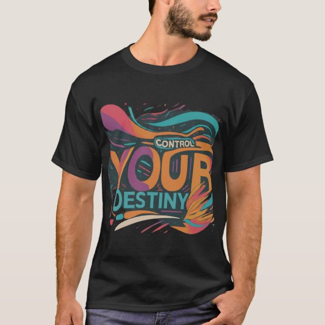 Camiseta Controlar o seu destino (Frente)