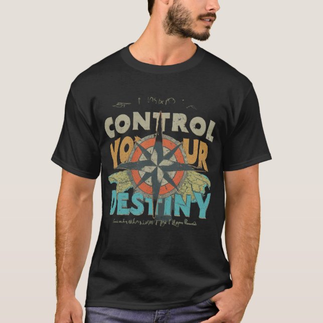 Camiseta Controlar o seu destino (Frente)