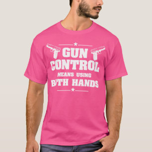 Camiseta Controle De Arma Significa Usar A Alteração De Seg