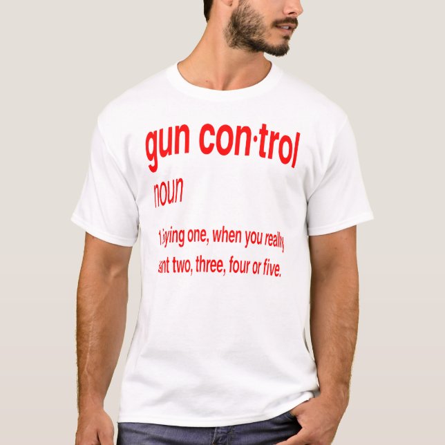 Camiseta Controle de Armas Comprar Um Quando Você Quer Comp (Frente)