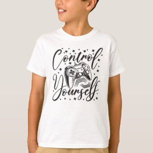 Camiseta Controle-se controlador de jogos e arte de texto