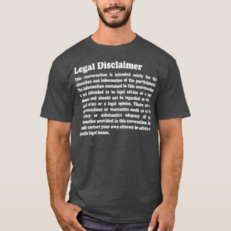 Camiseta Conversação de Isenção de Responsabilidade Jurídic