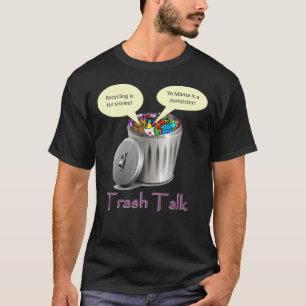 Camiseta Conversação de lixo