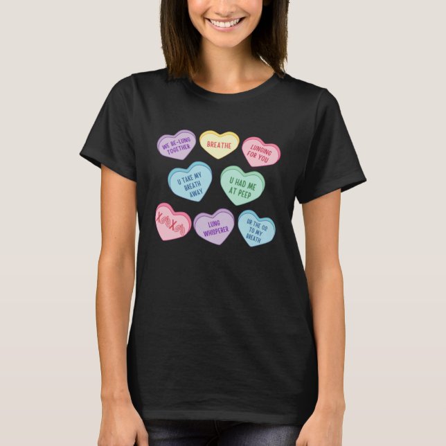 Camiseta Conversation Hearts Respiratory Therapist Valentin (Frente)