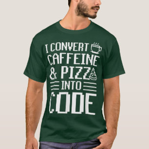 Camiseta Converto Cafeína E Pizza Em Pizza De Código