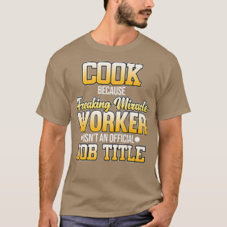 Camiseta Cook Miracle Worker Chef Cozinhar Kitchen Gray