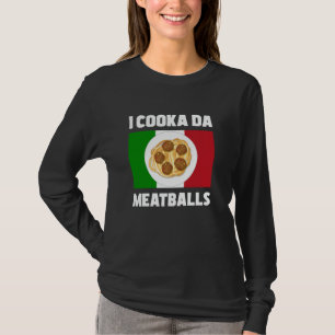 Camiseta Cooka Da Meatball - Comida Italiana Slang