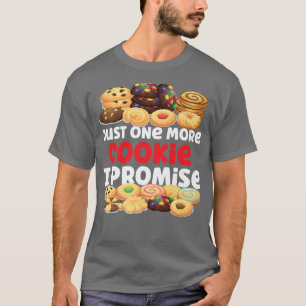 Camiseta Cookie assar Só Mais Um Cookie Que Prometo