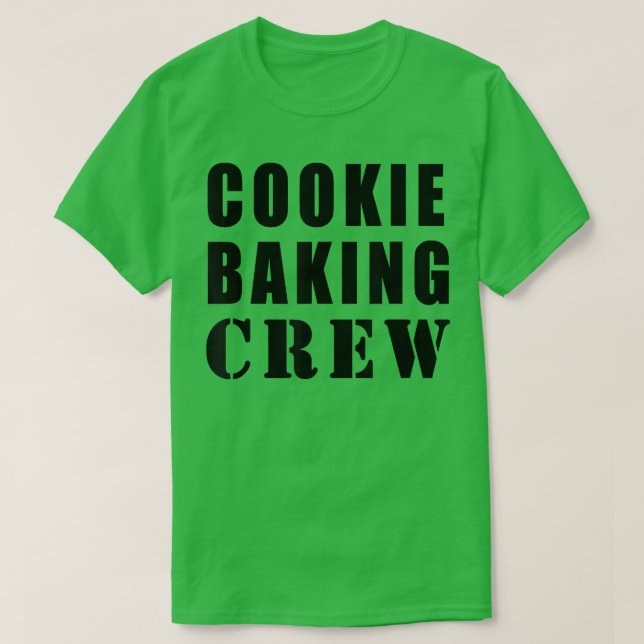 Camiseta Cookie Baking Crew Funny 987 (Frente do Design)