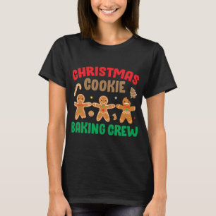 Camiseta Cookie Baking Crew Funny Cute Match Family Chri