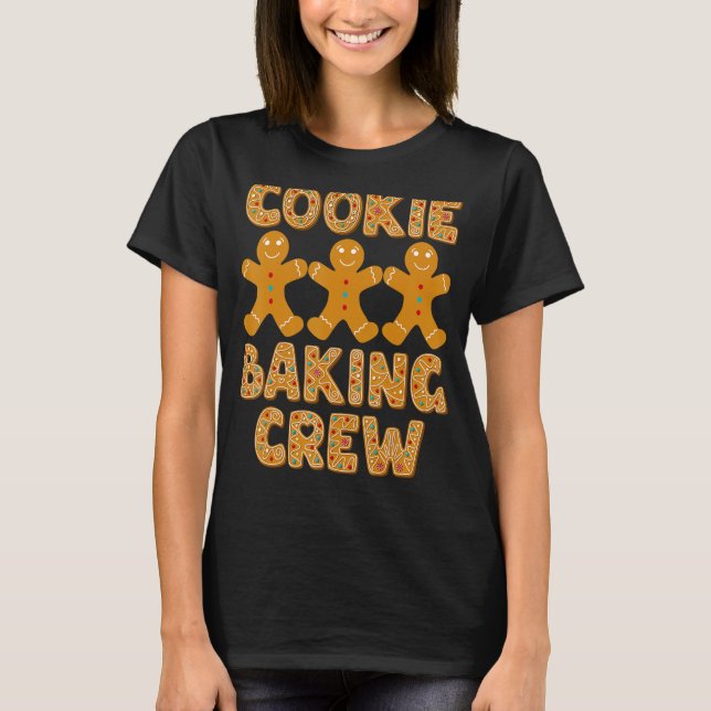 Camiseta Cookie Baking Crew Gingercake Men Cute Family Ba (Frente)