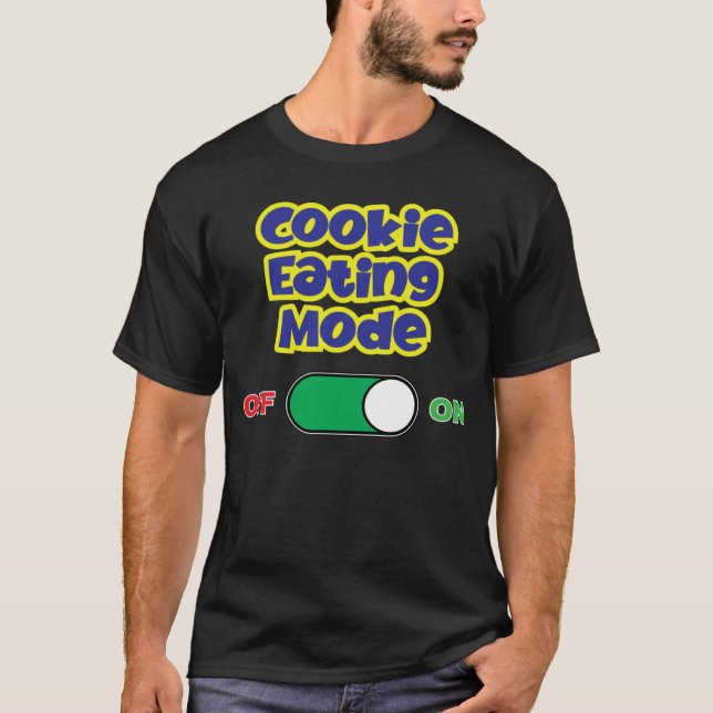 Camiseta Cookie Eating Mode Merch Women Men Boys Girls (Frente)