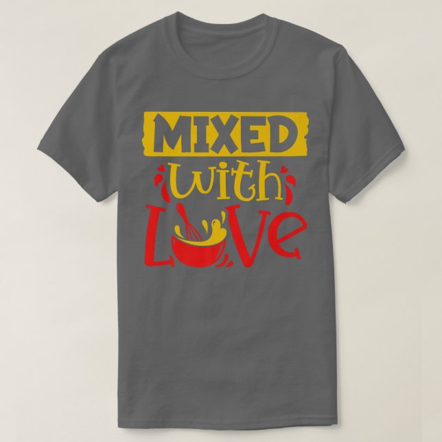 Camiseta Cookie Mied With Love Paery Chef Baker Baking Lov (Frente do Design)