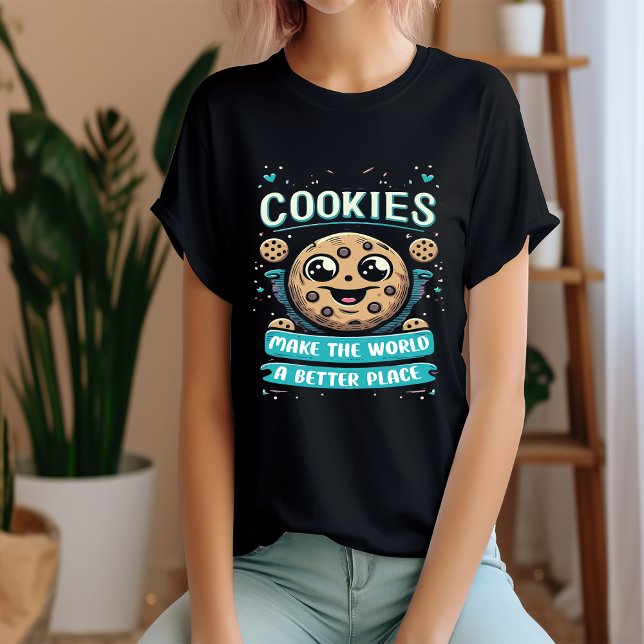 Camiseta Cookies "Torna o mundo um lugar melhor" (Criador carregado)