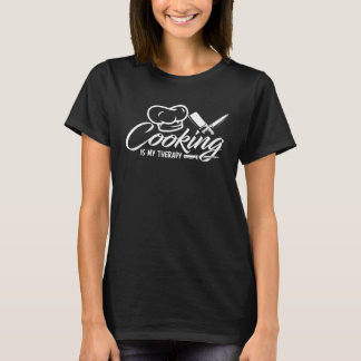 Camiseta Cooking Is My Therapy Chief Cook  Chef For Men Wom