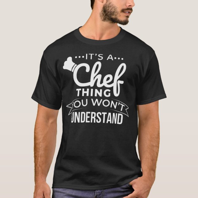Camiseta Cooking Its a Chef Thing You wont funny crossfit c (Frente)