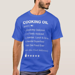 Camiseta Cooking Oil Definition Meaning Funny 