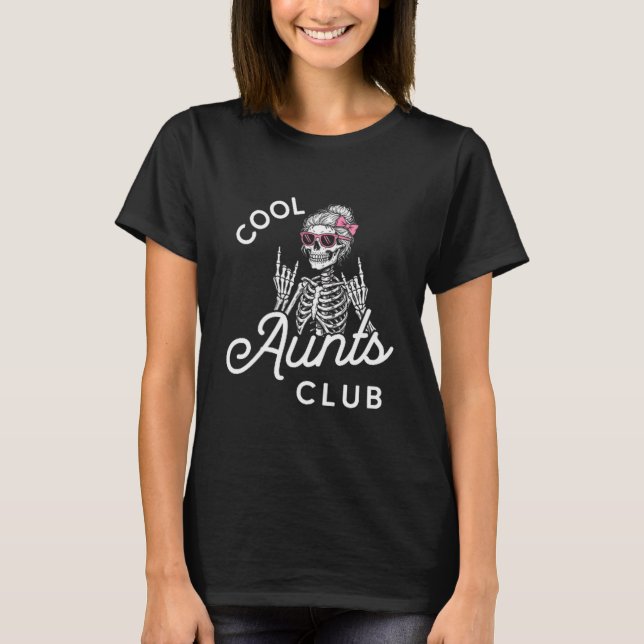 Camiseta Cool Aunt Club Funny Skeleton Family Kids Women  (Frente)
