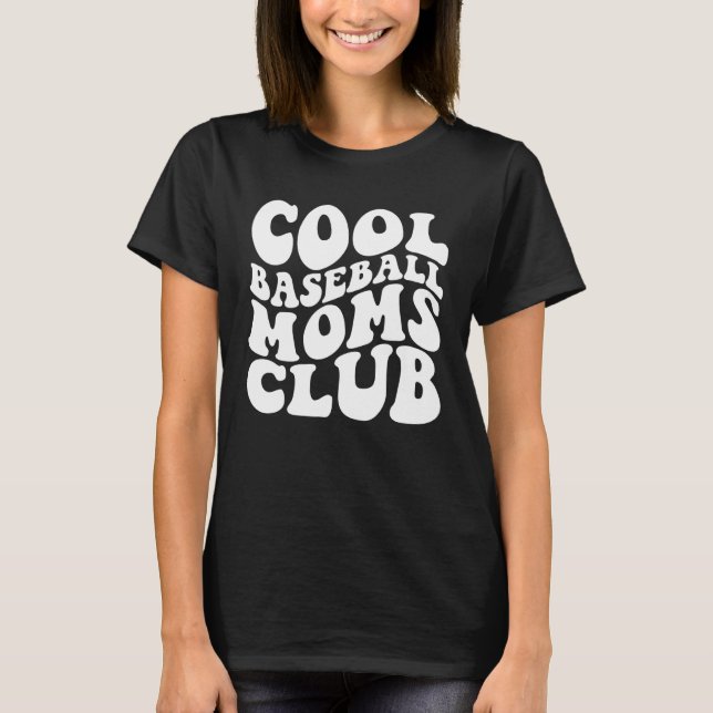 Camiseta Cool Baseball Moms Club 1 (Frente)