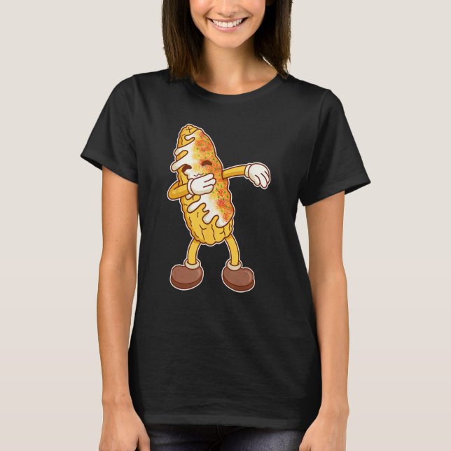 Camiseta Cool Dabbing Elote Roasted Mexican Street Corn (Frente)