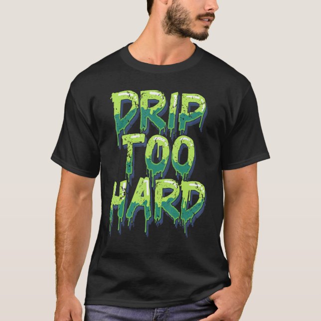 Camiseta Cool Drippin Drippy Music (Frente)
