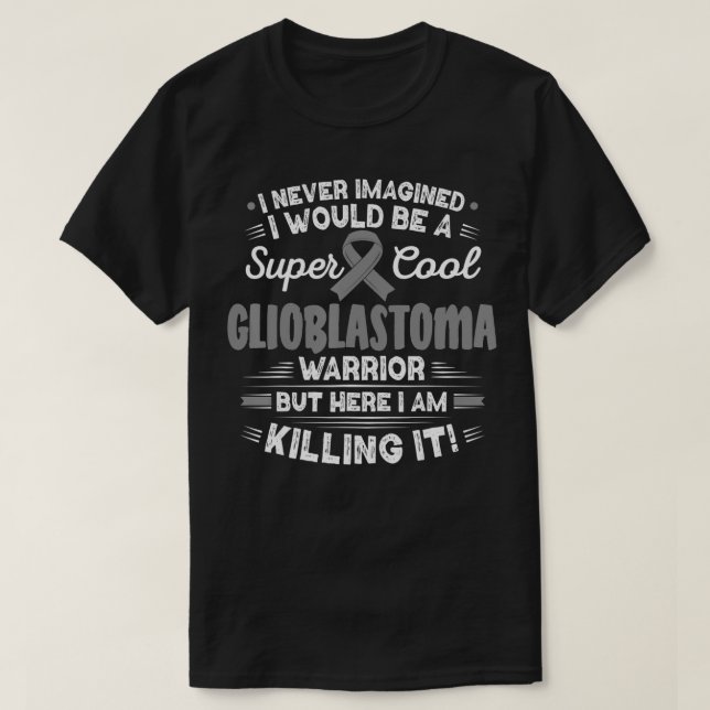 Camiseta Cool Glioblastoma Warrior Glioblastoma Awareness  (Frente do Design)