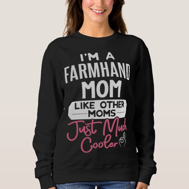 Camiseta Cool Mothers Day Farmhand Mom (Frente)