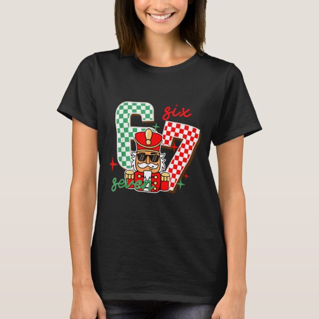 Camiseta Cool Nutcracker Christmas 67 Six Seven Gen Alpha S (Frente)
