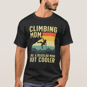 Camiseta Cool Rock Escalando Para Mulheres Mãe Montanha Int