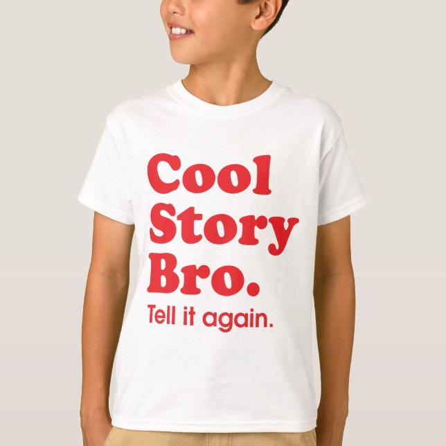 Camiseta Cool Story Bro (Frente)