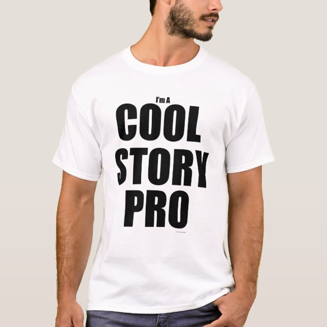 Camiseta Cool Story Pro Funny Author Slogan (Frente)