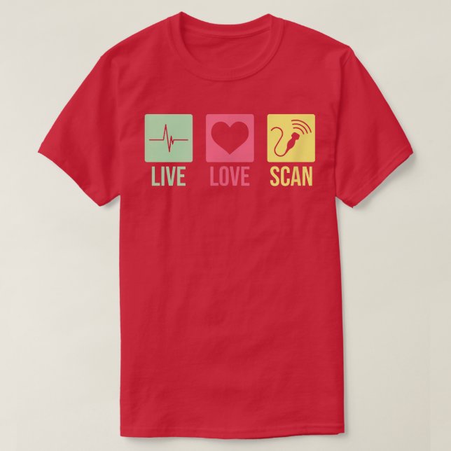 Camiseta Cool Ultrasound Tech nurse Live Love Scan  (Frente do Design)
