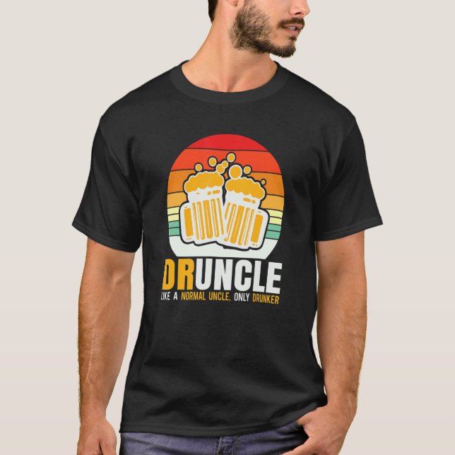 Camiseta Cooler Onkel Druncle Como Um Tio Normal Apenas Dru (Frente)